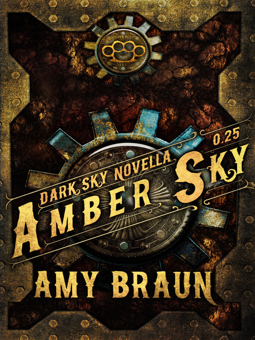 Title details for Amber Sky by Amy Braun - Available